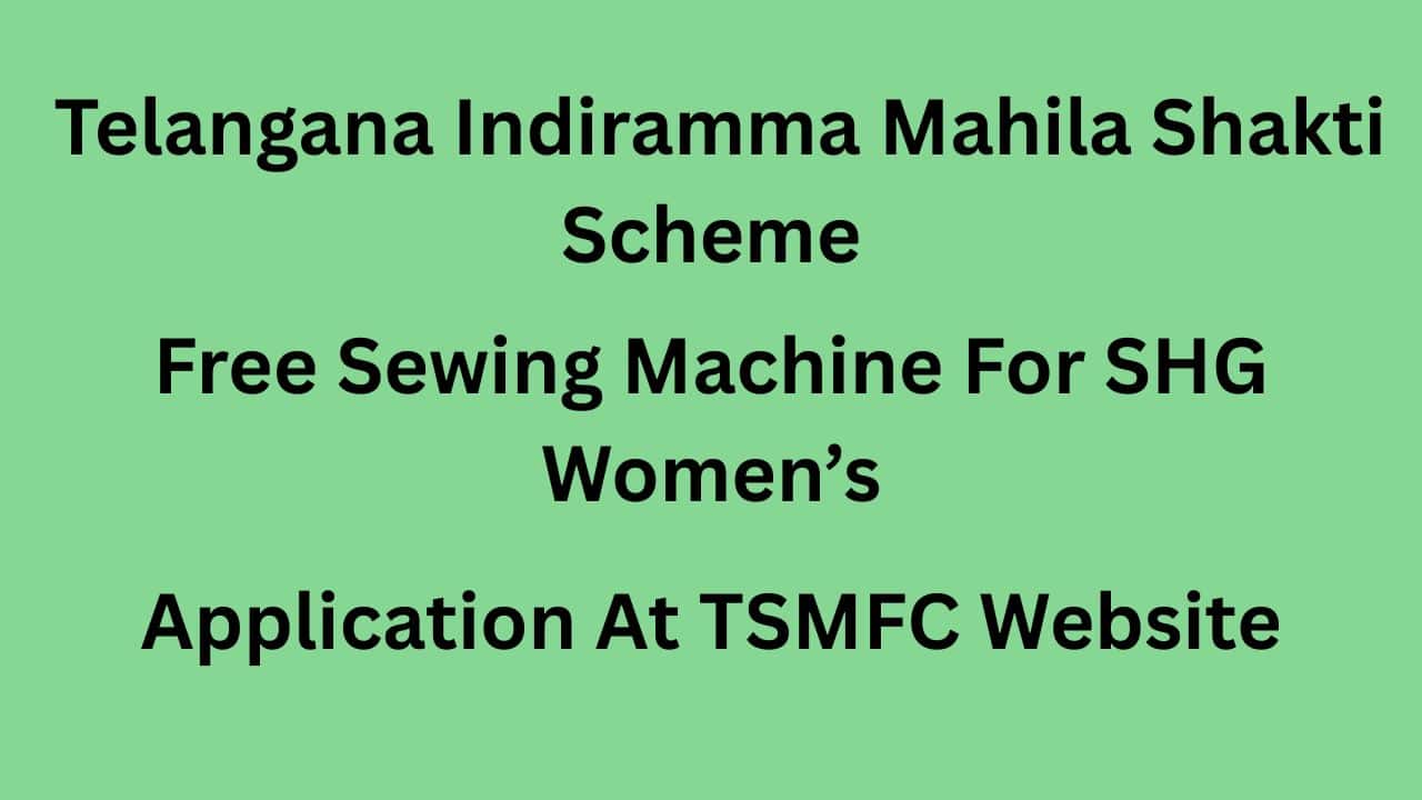 Indiramma Mahila Shakti free sewing machine