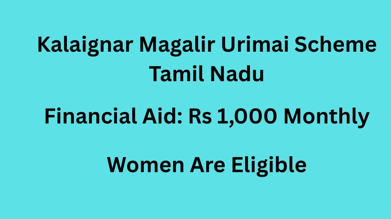 Kalaignar Magalir Urimai Scheme TN