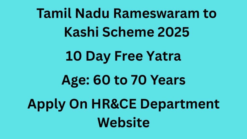 Tamil Nadu Rameswaram to Kashi Scheme
